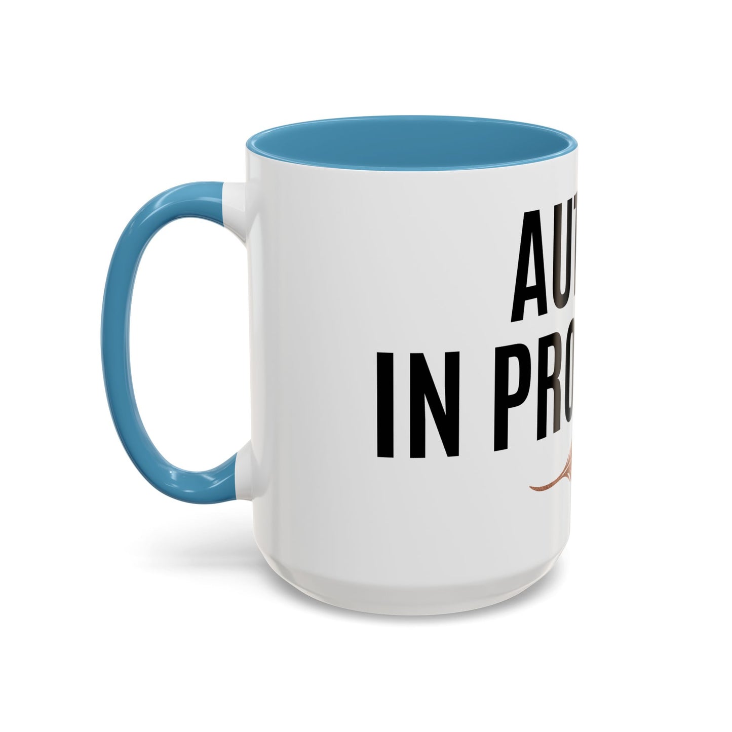Author Progress Coffee Mug - Motivational 11 & 15oz Accent Mug for Writers