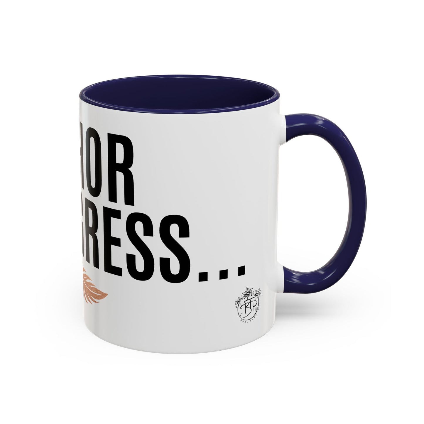 Author Progress Coffee Mug - Motivational 11 & 15oz Accent Mug for Writers