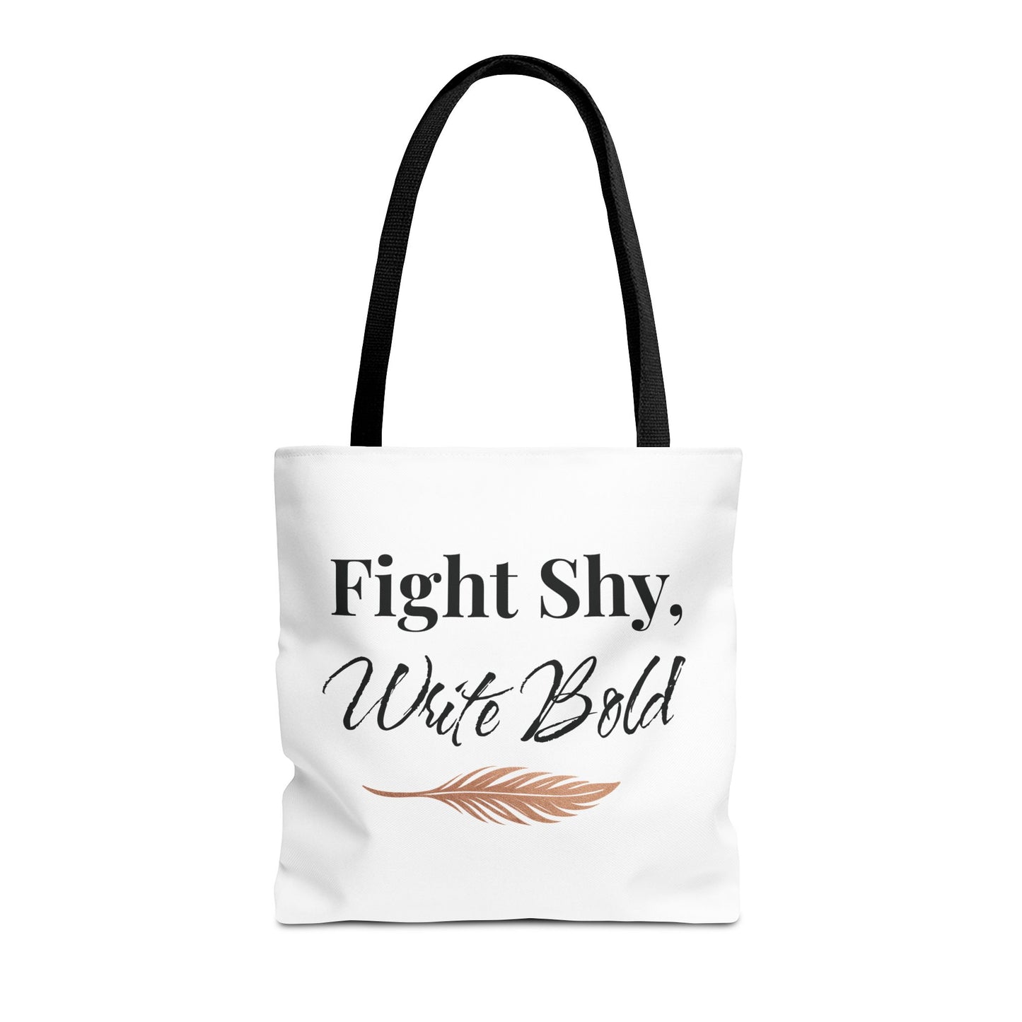 Inspiring Tote Bag - Fight Shy, Write Bold | Motivational Gift, Eco-Friendly Shopping Bag, Writer's Accessory, Daily Use