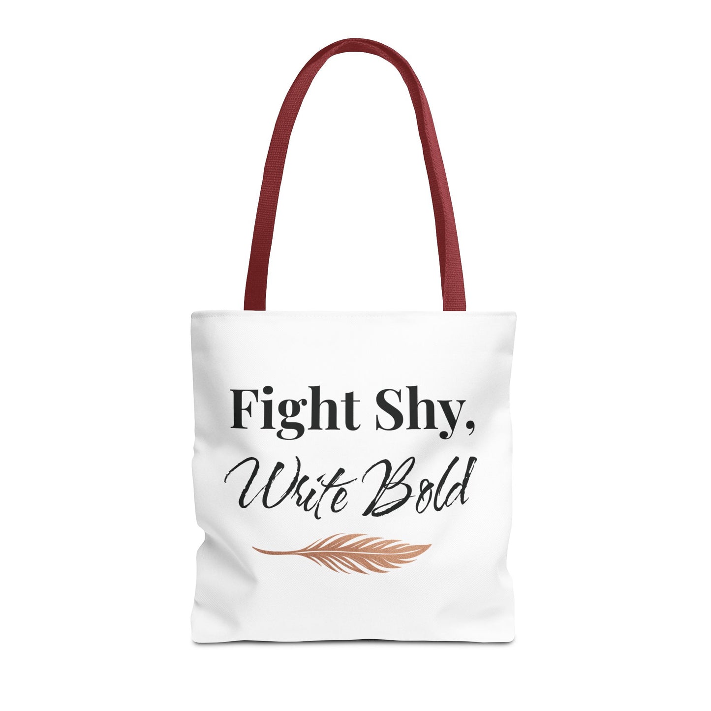 Inspiring Tote Bag - Fight Shy, Write Bold | Motivational Gift, Eco-Friendly Shopping Bag, Writer's Accessory, Daily Use