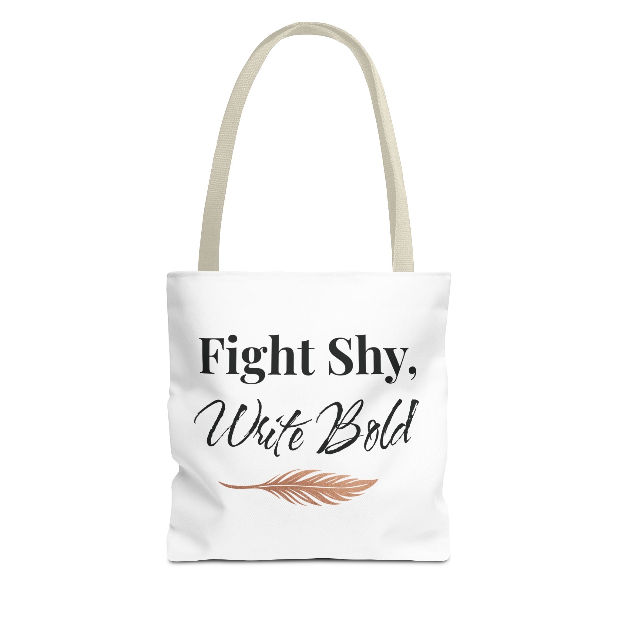 Inspiring Tote Bag - Fight Shy, Write Bold | Motivational Gift, Eco-Friendly Shopping Bag, Writer's Accessory, Daily Use