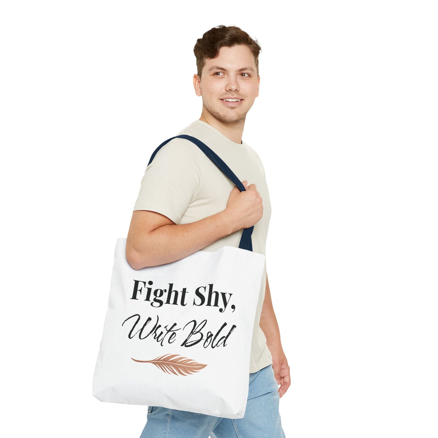 Inspiring Tote Bag - Fight Shy, Write Bold | Motivational Gift, Eco-Friendly Shopping Bag, Writer's Accessory, Daily Use