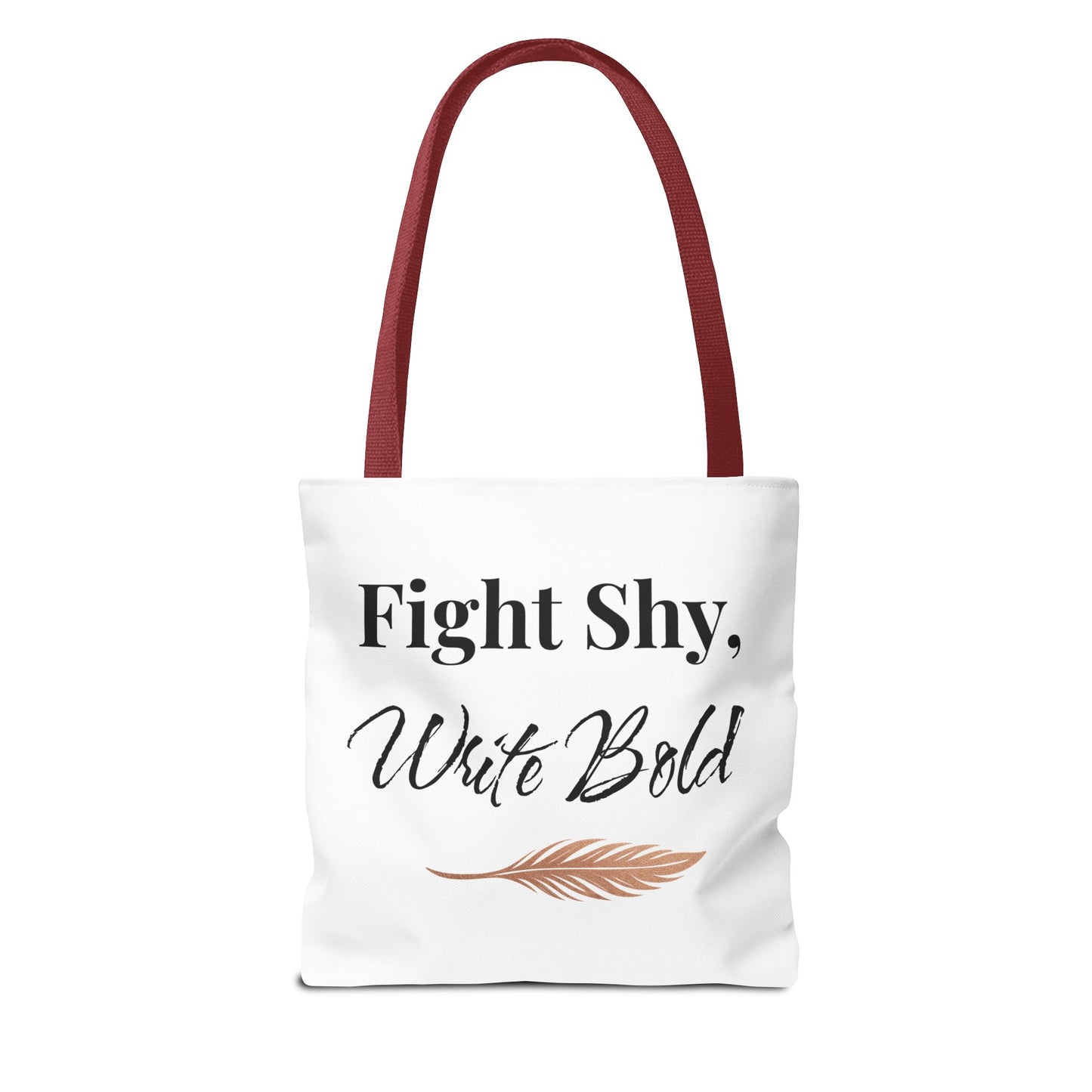 Inspiring Tote Bag - Fight Shy, Write Bold | Motivational Gift, Eco-Friendly Shopping Bag, Writer's Accessory, Daily Use