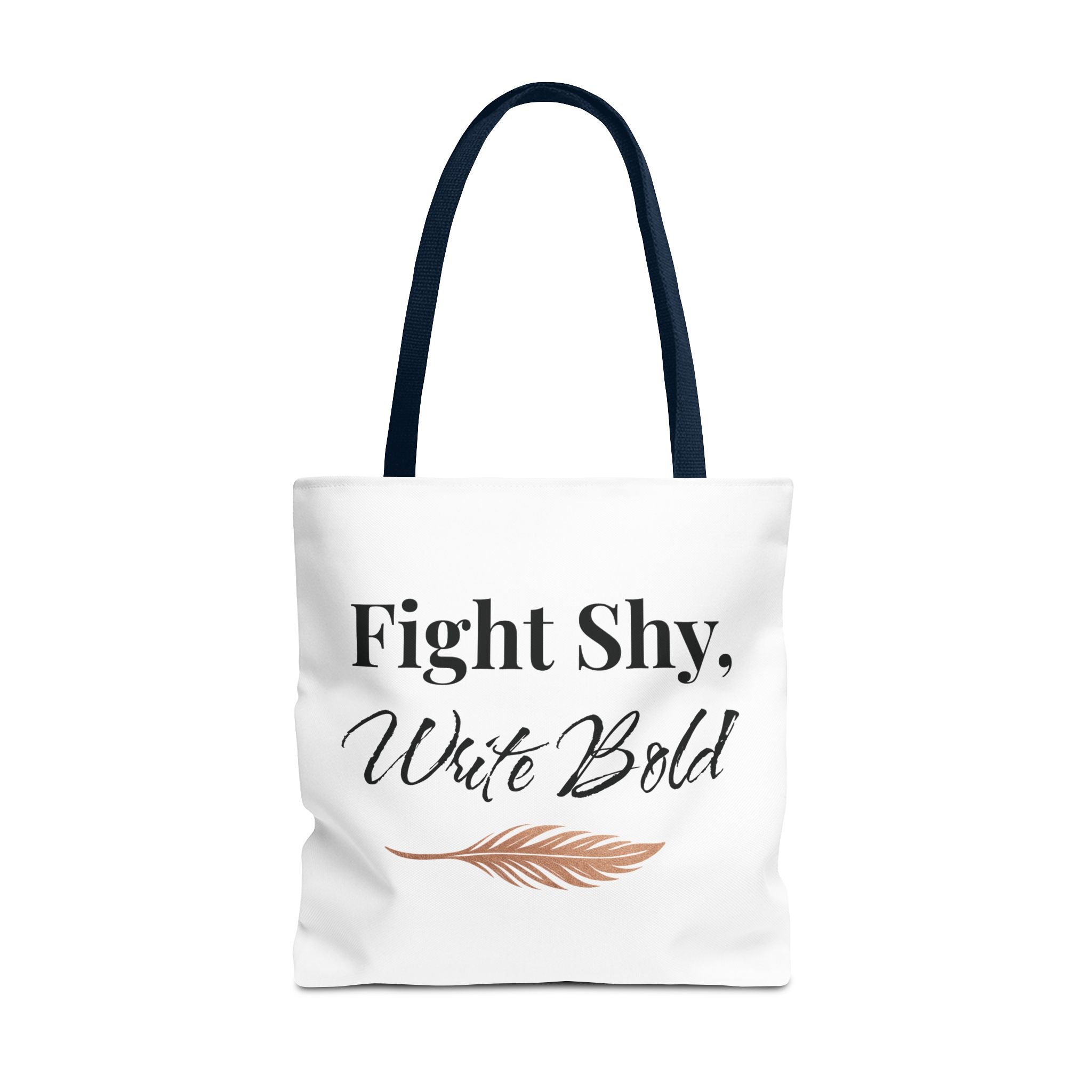 Inspiring Tote Bag - Fight Shy, Write Bold | Motivational Gift, Eco-Friendly Shopping Bag, Writer's Accessory, Daily Use