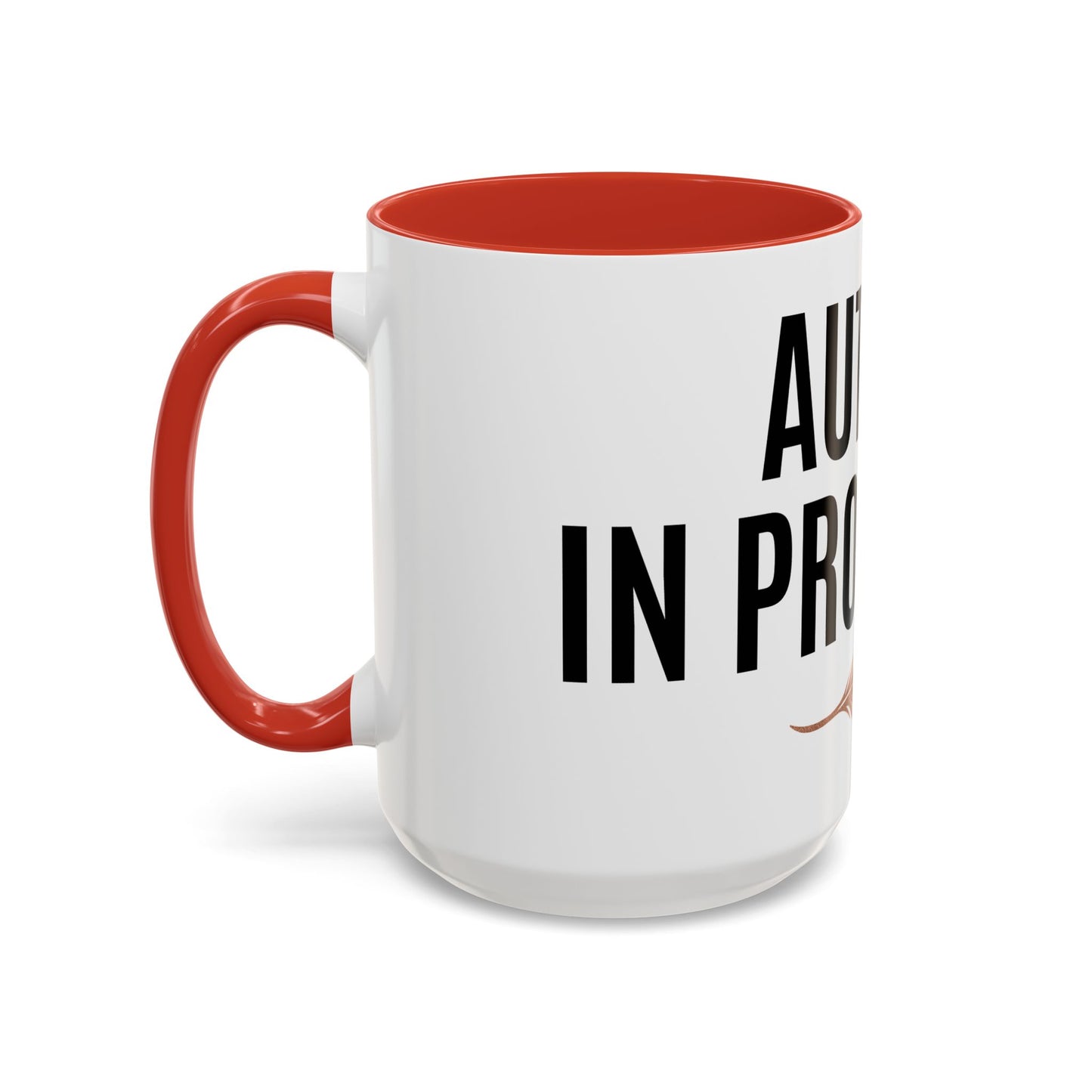 Author Progress Coffee Mug - Motivational 11 & 15oz Accent Mug for Writers