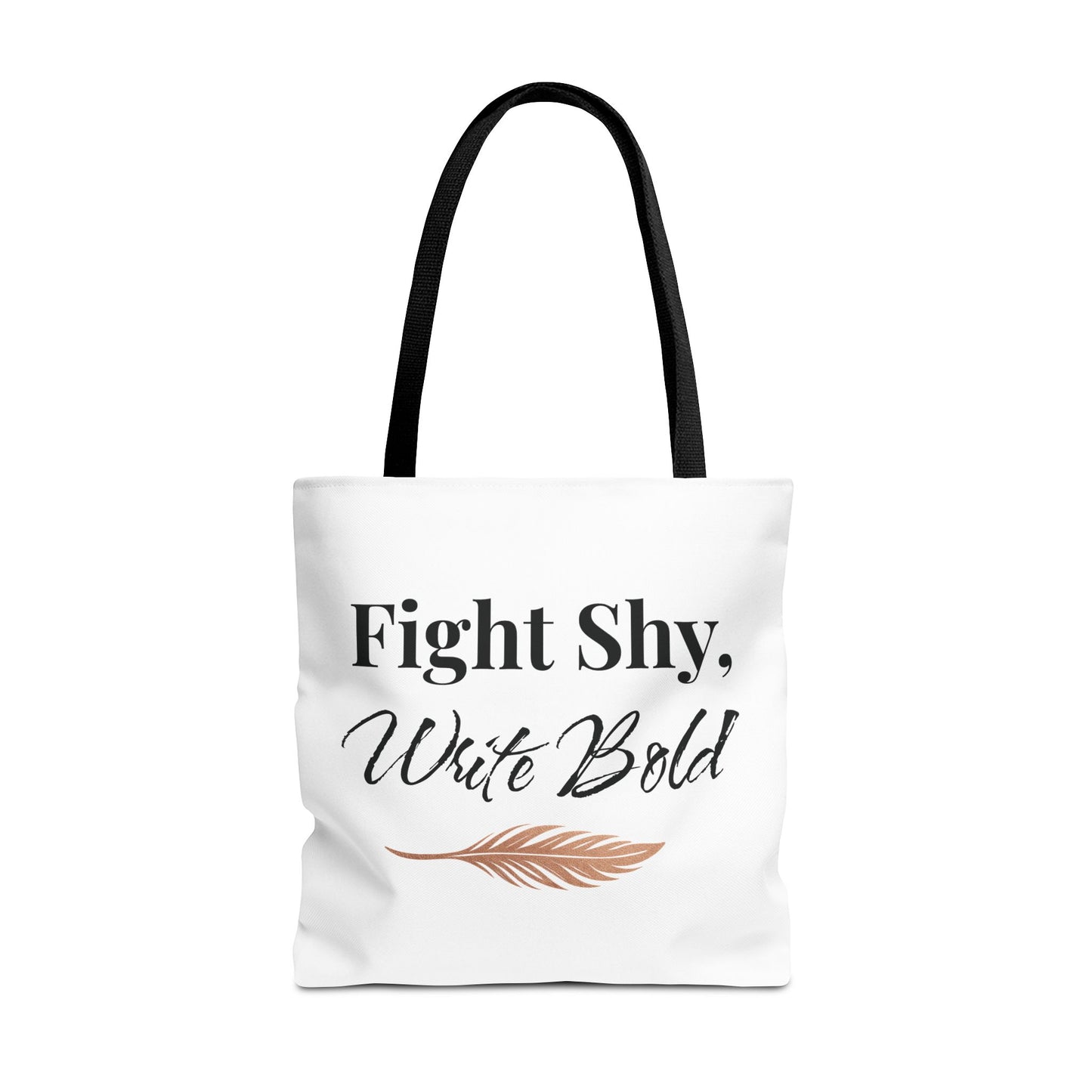 Inspiring Tote Bag - Fight Shy, Write Bold | Motivational Gift, Eco-Friendly Shopping Bag, Writer's Accessory, Daily Use