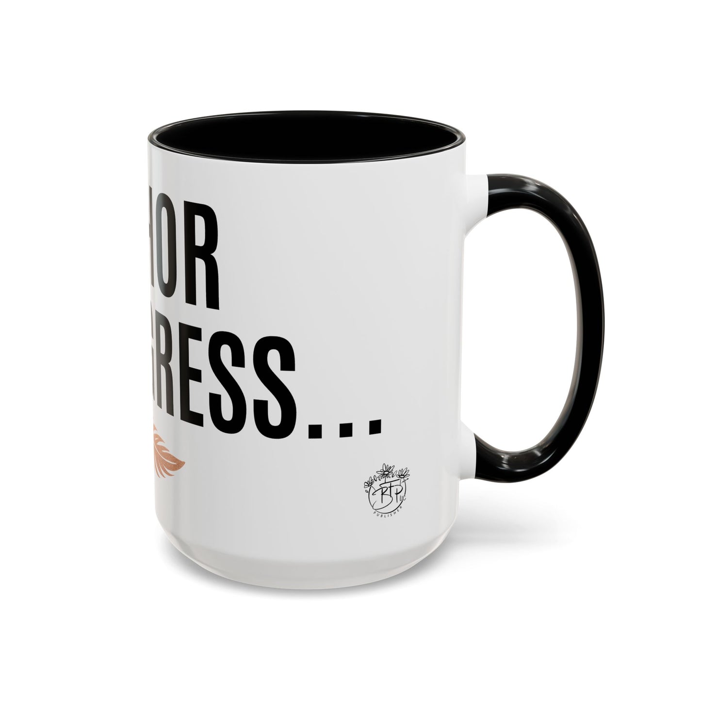 Author Progress Coffee Mug - Motivational 11 & 15oz Accent Mug for Writers