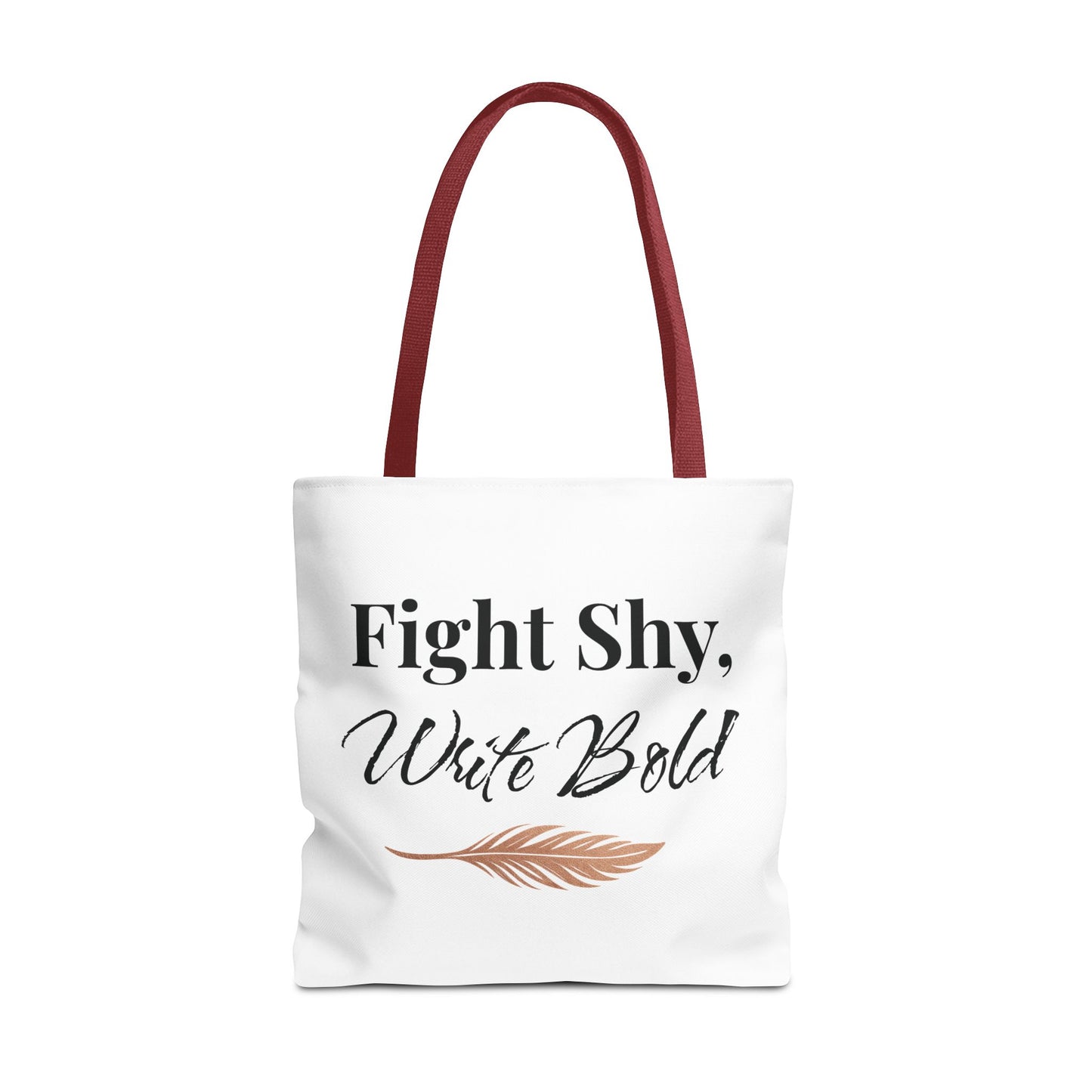 Inspiring Tote Bag - Fight Shy, Write Bold | Motivational Gift, Eco-Friendly Shopping Bag, Writer's Accessory, Daily Use