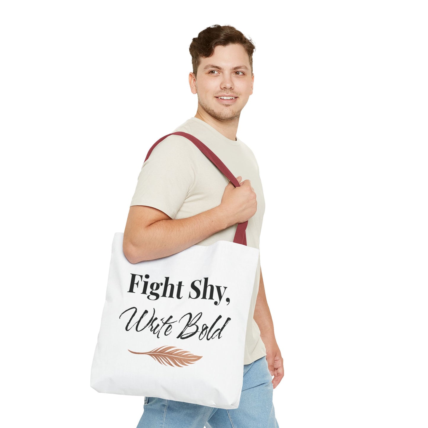 Inspiring Tote Bag - Fight Shy, Write Bold | Motivational Gift, Eco-Friendly Shopping Bag, Writer's Accessory, Daily Use
