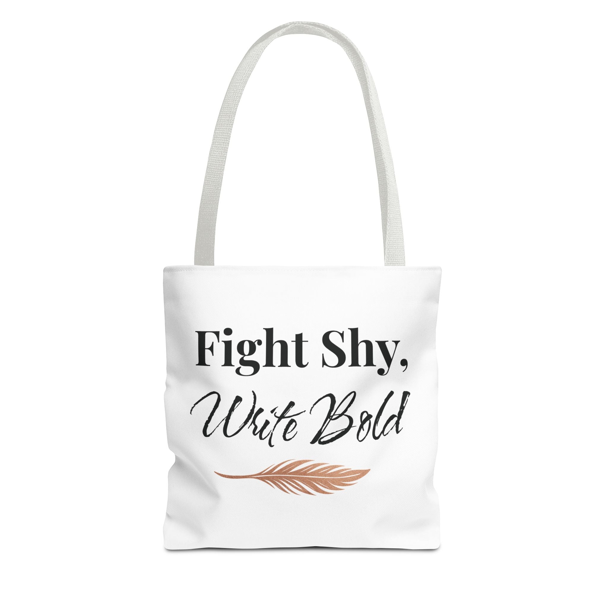 Inspiring Tote Bag - Fight Shy, Write Bold | Motivational Gift, Eco-Friendly Shopping Bag, Writer's Accessory, Daily Use