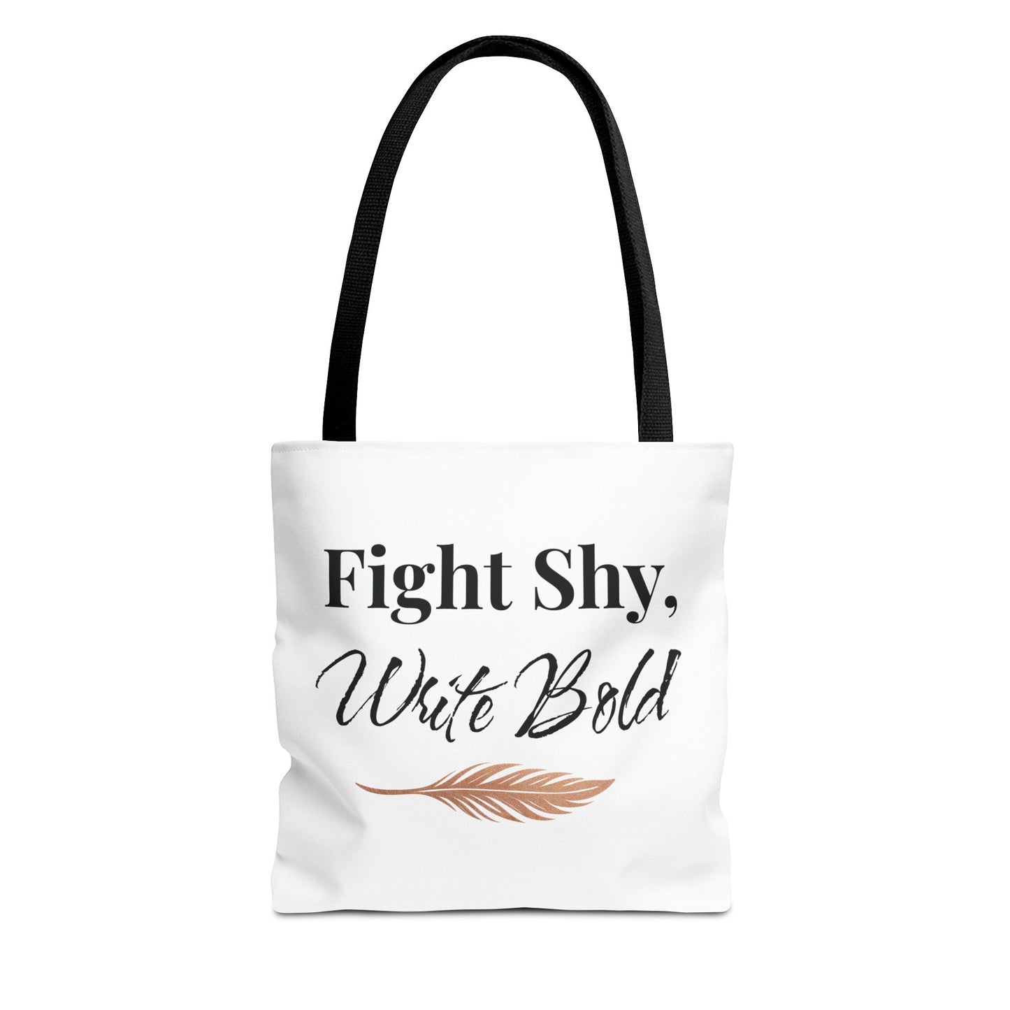 Inspiring Tote Bag - Fight Shy, Write Bold | Motivational Gift, Eco-Friendly Shopping Bag, Writer's Accessory, Daily Use
