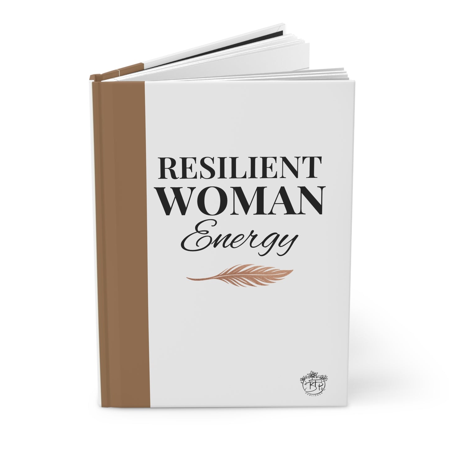 Resilient Woman Energy Hardcover Journal - Perfect for Self-Reflection & Empowerment